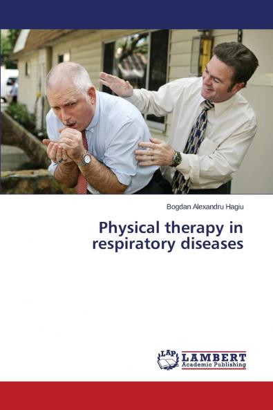 Physical therapy in respiratory diseases