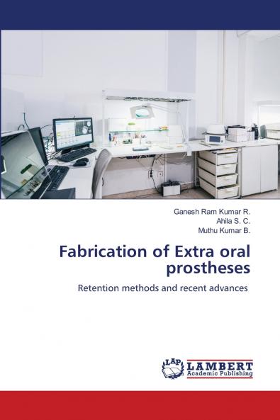 Fabrication of Extra oral prostheses