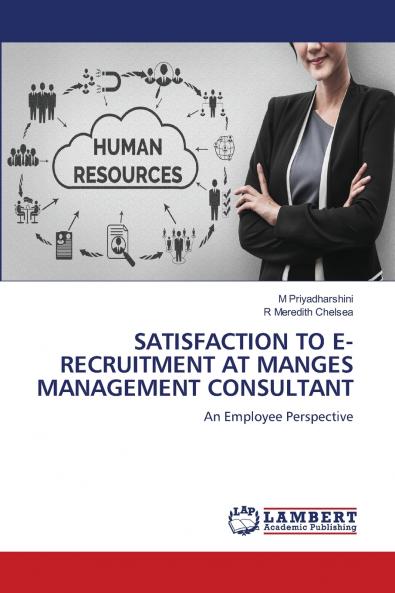 SATISFACTION TO E-RECRUITMENT AT MANGES MANAGEMENT CONSULTANT