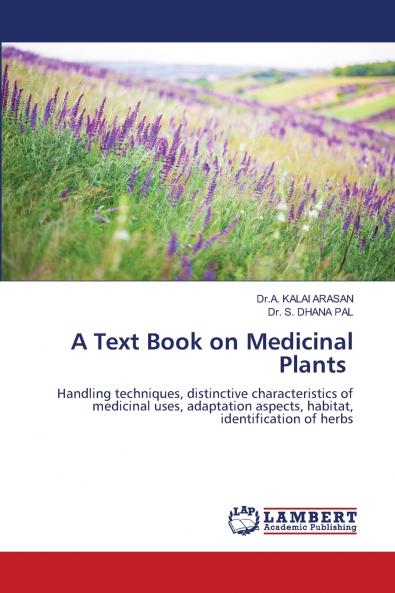 A Text Book on Medicinal Plants