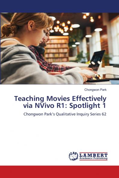 Teaching Movies Effectively via NVivo R1