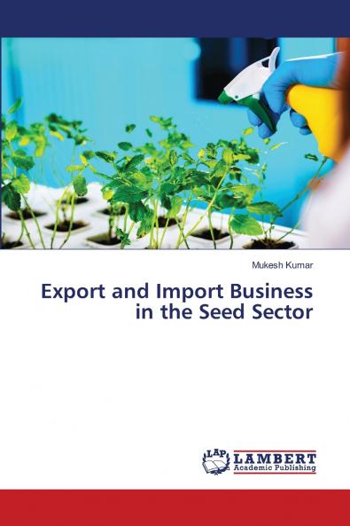 Export and Import Business in the Seed Sector