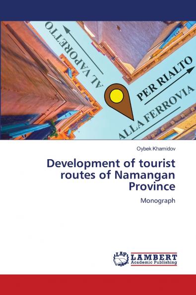 Development of tourist routes of Namangan Province