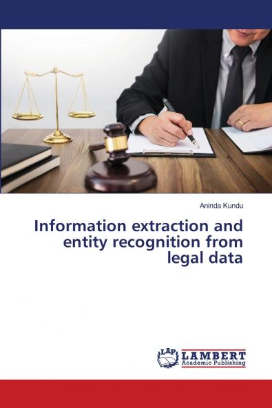 Information extraction and entity recognition from legal data