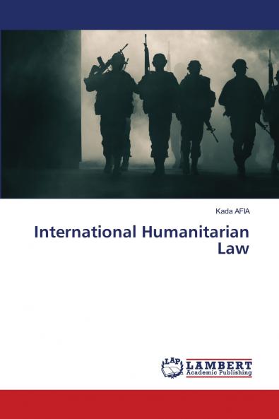 International Humanitarian Law