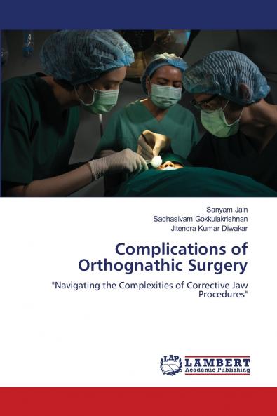 Complications of Orthognathic Surgery
