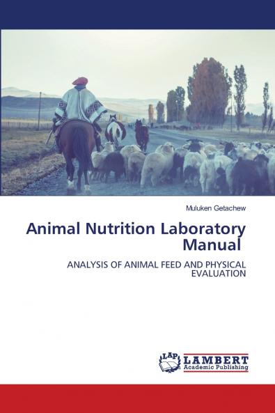 Animal Nutrition Laboratory Manual