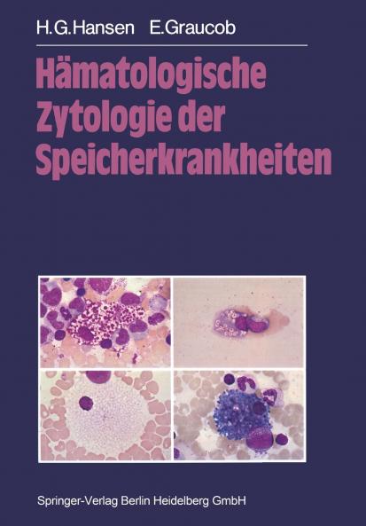 H��matologische Zytologie der Speicherkrankheiten