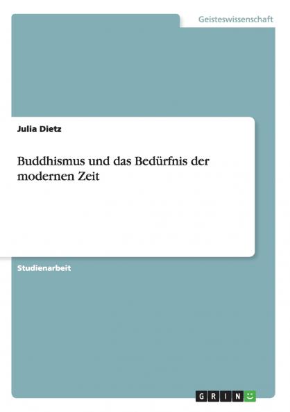 Buddhismus und das Bedürfnis der modernen Zeit