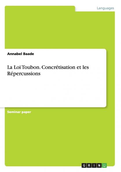 La Loi Toubon.Concrétisation et les Répercussions