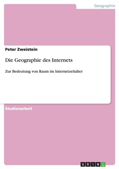 Die Geographie des Internets