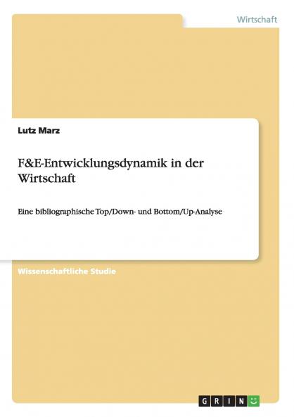 F&E-Entwicklungsdynamik in der Wirtschaft