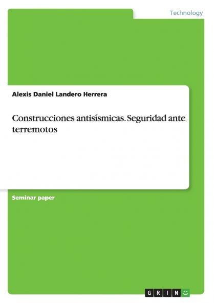Construcciones antisísmicas. Seguridad ante terremotos
