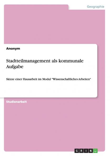 Stadtteilmanagement als kommunale Aufgabe
