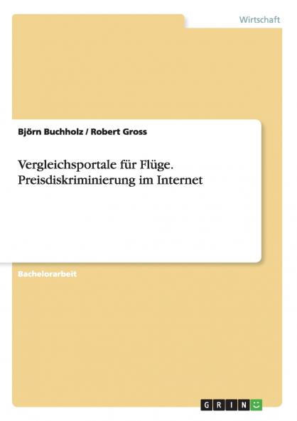 Vergleichsportale für Flüge. Preisdiskriminierung im Internet