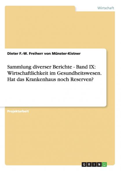 Sammlung diverser Berichte - Band IX