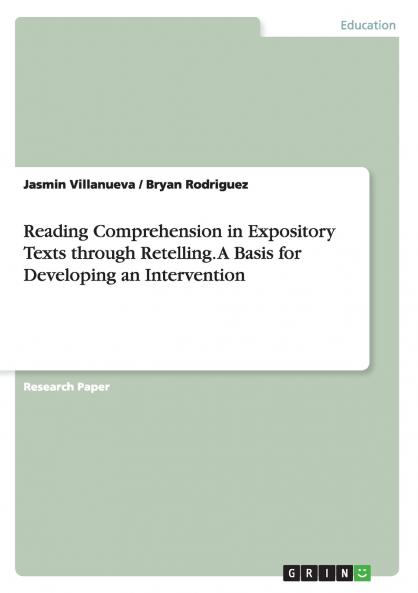 Reading Comprehension in Expository Texts through Retelling. A Basis for Developing an Intervention