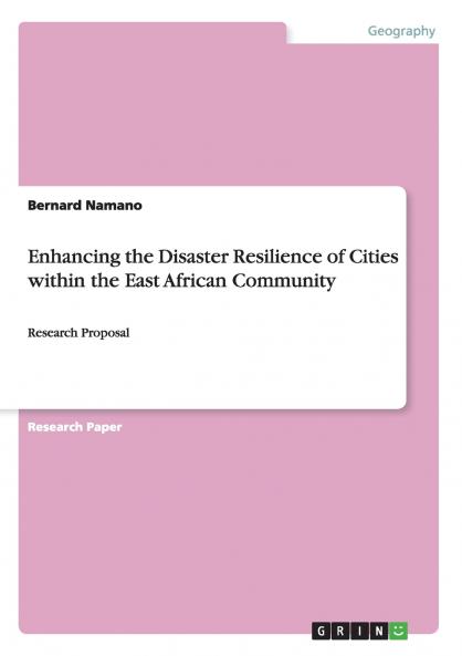 Enhancing the Disaster Resilience of Cities within the East African Community