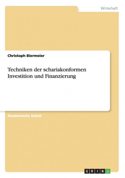 Techniken der schariakonformen Investition und Finanzierung