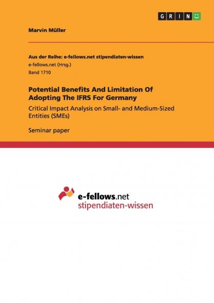 Potential Benefits And Limitation Of Adopting The IFRS For Germany