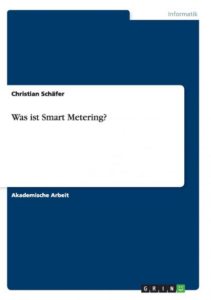 Was ist Smart Metering?