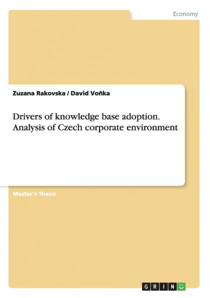 Drivers of knowledge base adoption. Analysis of Czech corporate environment