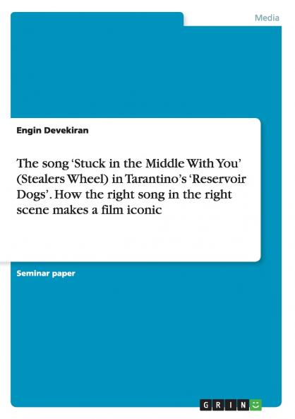 The song 'Stuck in the Middle With You' (Stealers Wheel) in Tarantino's 'Reservoir Dogs'. How the right song in the right scene makes a film iconic