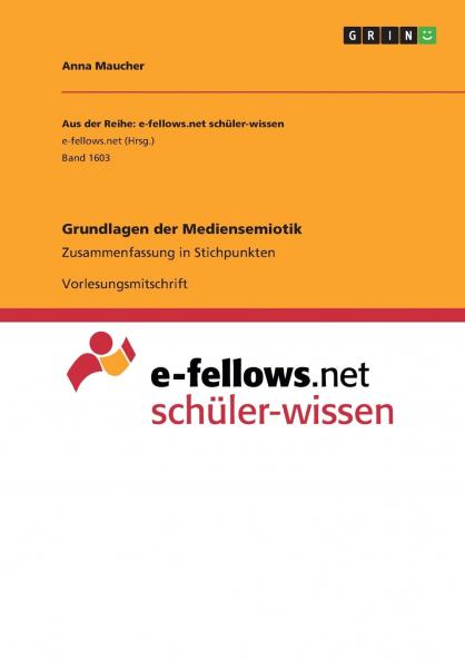 Grundlagen der Mediensemiotik