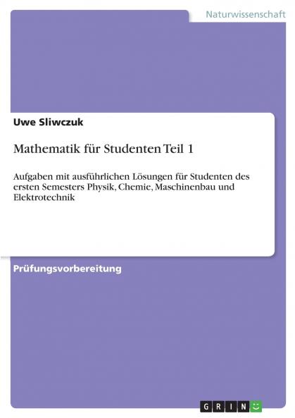 Mathematik für Studenten Teil 1