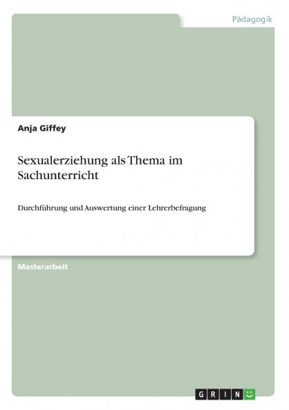 Sexualerziehung als Thema im Sachunterricht