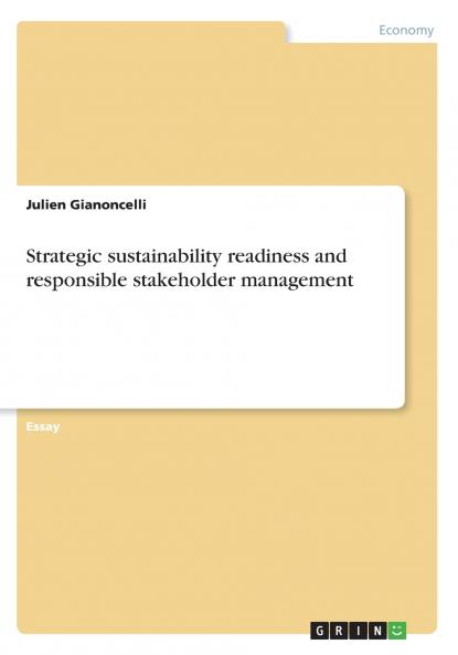 Strategic sustainability readiness and responsible stakeholder management