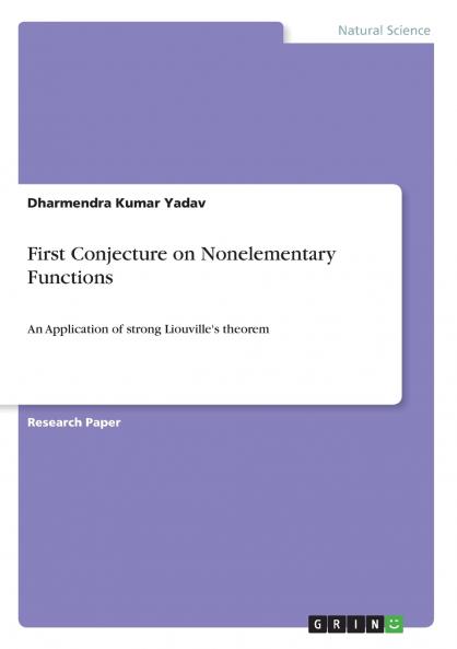 First Conjecture on Nonelementary Functions