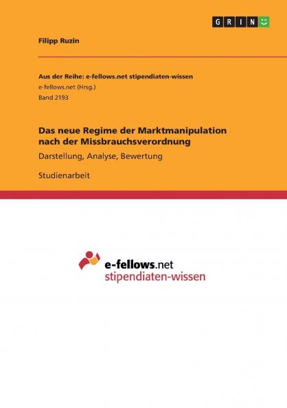 Das neue Regime der Marktmanipulation nach der Missbrauchsverordnung