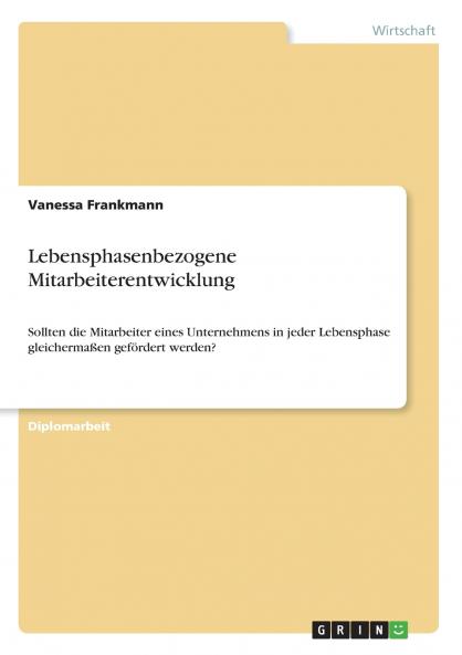 Lebensphasenbezogene Mitarbeiterentwicklung
