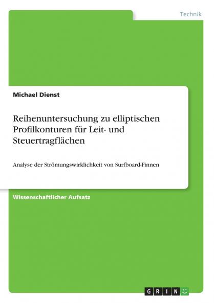 Reihenuntersuchung zu elliptischen Profilkonturen für Leit- und Steuertragflächen