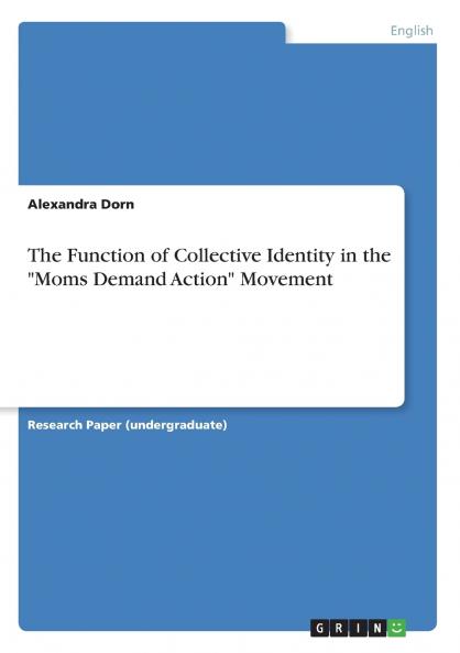 The Function of Collective Identity in the Moms Demand Action Movement