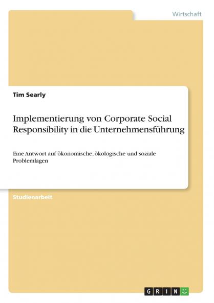 Implementierung von Corporate Social Responsibility in die Unternehmensführung