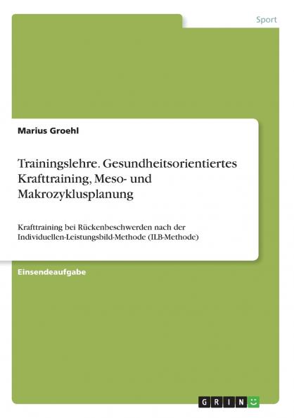 Trainingslehre. Gesundheitsorientiertes Krafttraining Meso- und Makrozyklusplanung