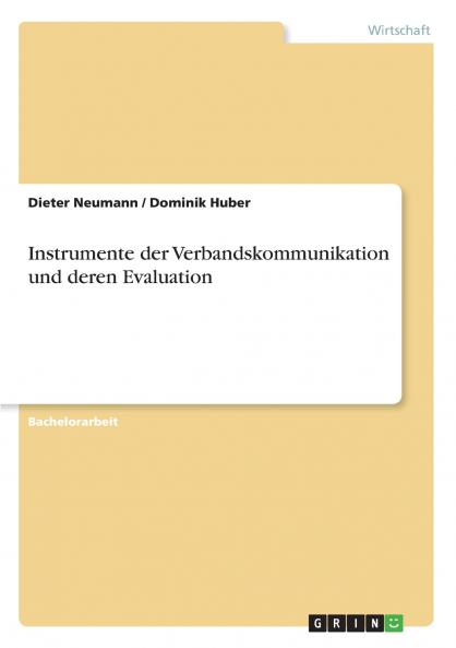 Instrumente der Verbandskommunikation und deren Evaluation