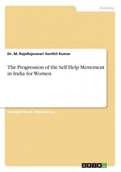The Progression of the Self Help Movement in India for Women