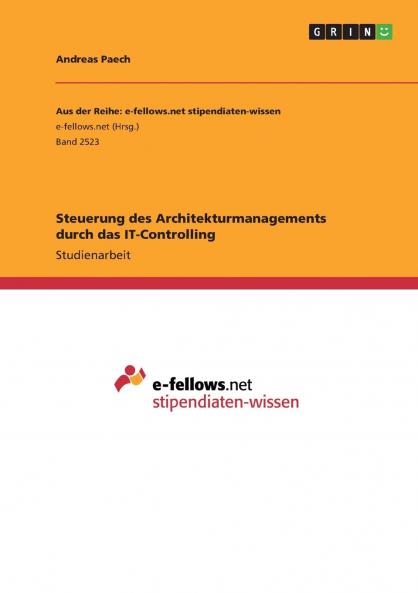 Steuerung des Architekturmanagements durch das IT-Controlling