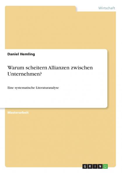 Warum scheitern Allianzen zwischen Unternehmen?