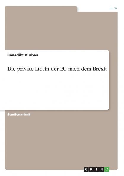 Die private Ltd. in der EU nach dem Brexit