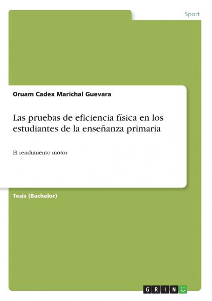 Las pruebas de eficiencia física en los estudiantes de la enseñanza primaria