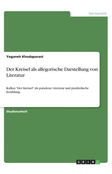 Der Kreisel als allegorische Darstellung von Literatur