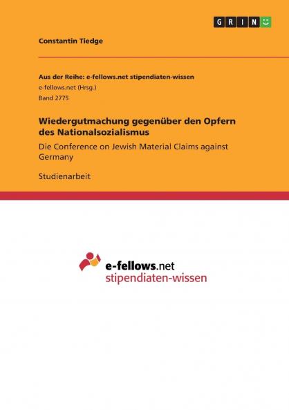 Wiedergutmachung gegenüber den Opfern des Nationalsozialismus