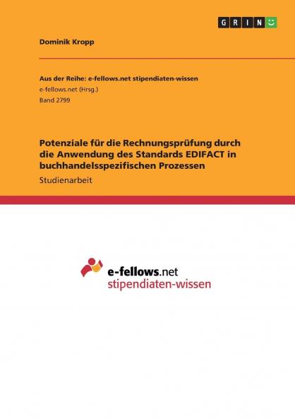 Potenziale f��r die Rechnungspr��fung durch die Anwendung des Standards EDIFACT in buchhandelsspezifischen Prozessen