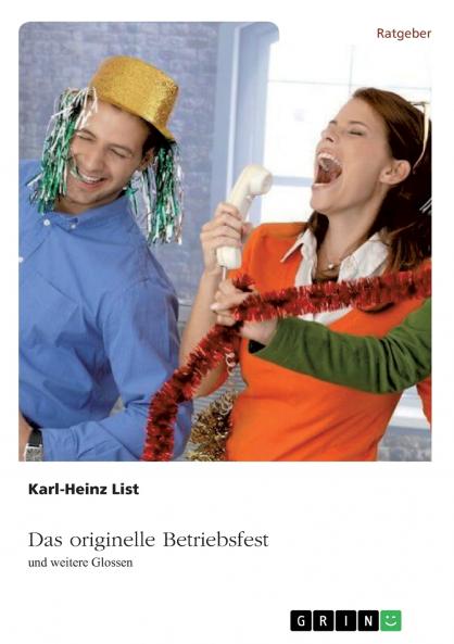 Das originelle Betriebsfest