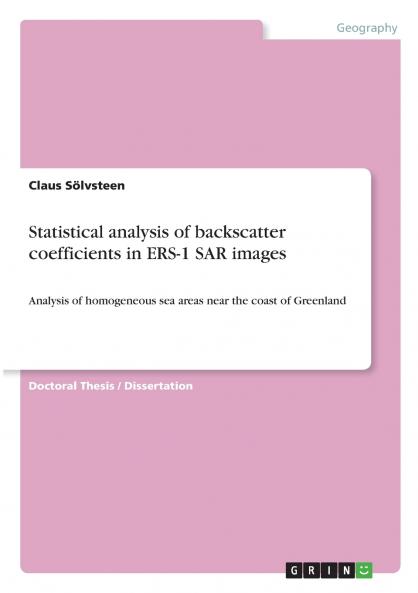 Statistical analysis of backscatter coefficients in ERS-1 SAR images