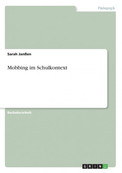 Mobbing im Schulkontext